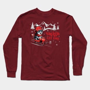 Sleigh All Day - Cat in sleigh - Funny Christmas - Xmas - Happy Holidays Long Sleeve T-Shirt